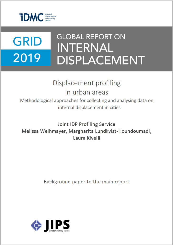 IDMC' Global Report on Internal Displacement (GRID) 2019: Background Paper on Urban Profiling