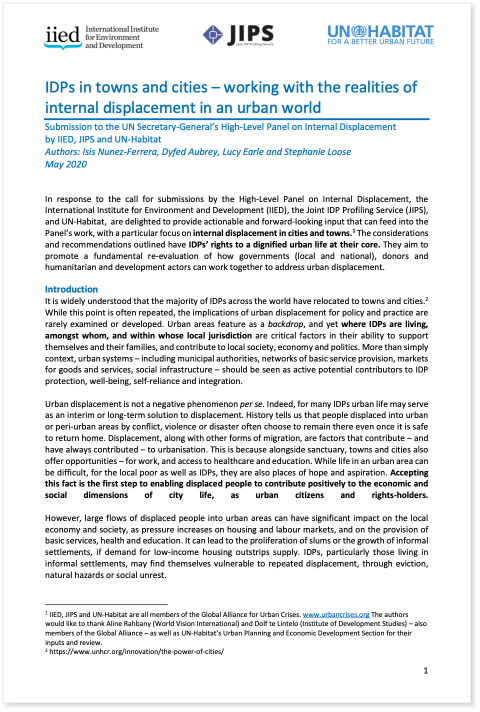 IDPs in Towns and Cities - Working with the Realities of Internal Displacement in an Urban World (JIPS, IIED, UN-Habitat, 2020)